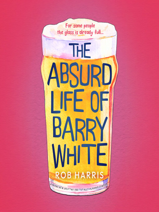 Cover image for The Absurd Life of Barry White
